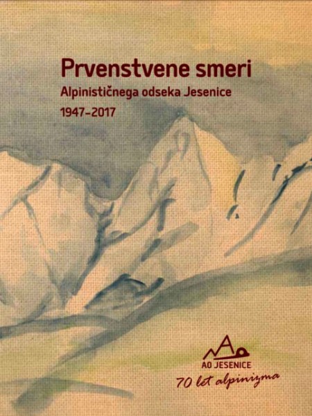 Alpinistični odsek Jesenice - 70 let